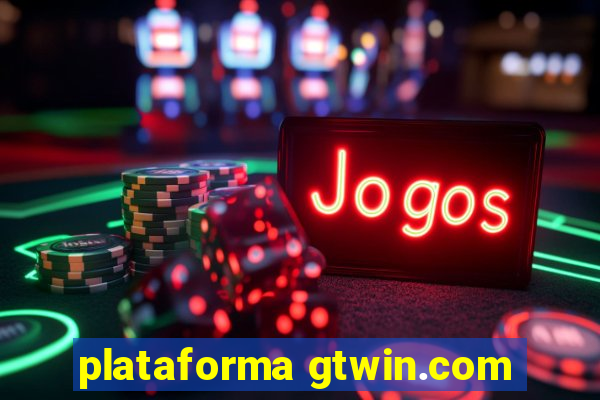 plataforma gtwin.com